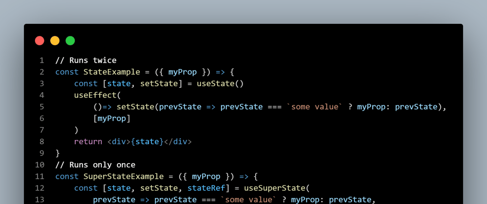 Cover image for useState vs. useSuperState
