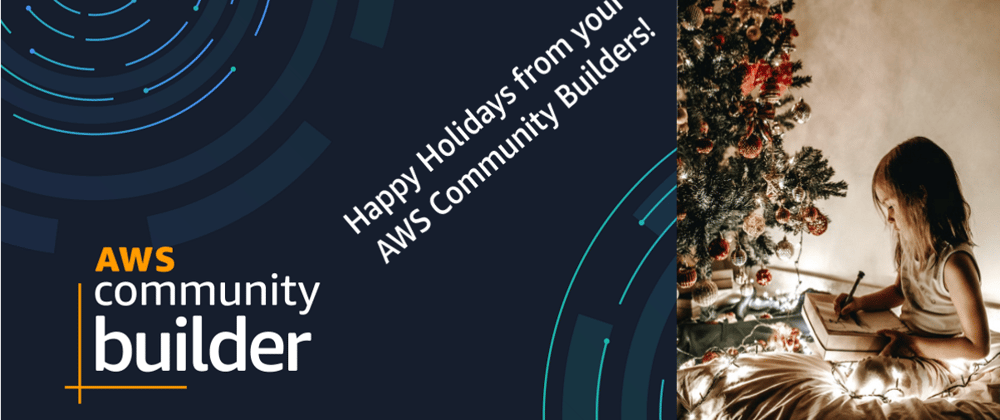 Cover image for Operation Ho Ho Ho, or how AWS Community Builders saved the holidays!
