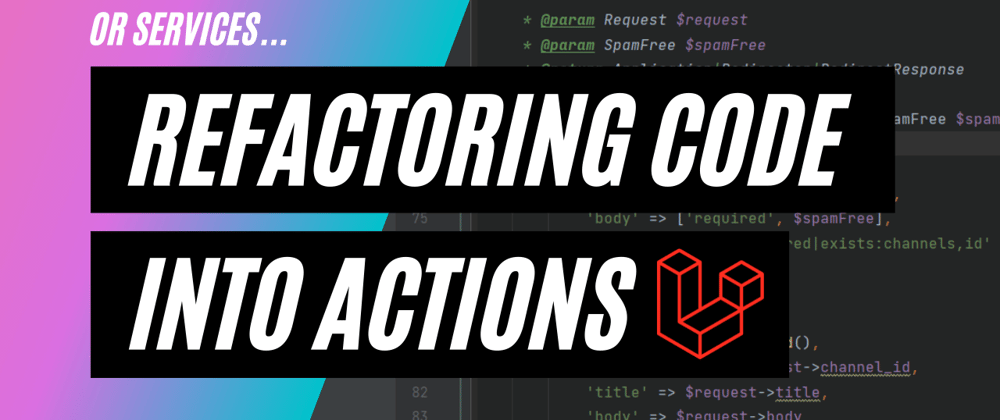 Cover image for Refactoring #2: From controllers to actions