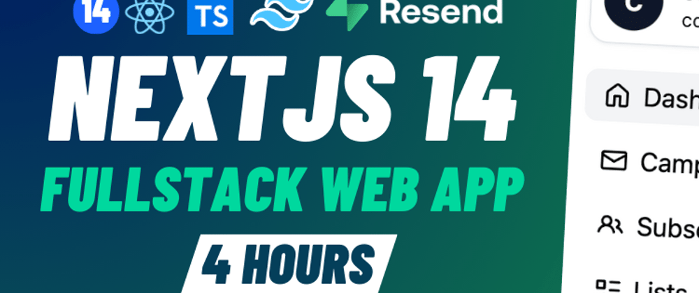 Cover image for Building a Full-Stack Web App with Next.js 14, Resend & Supabase