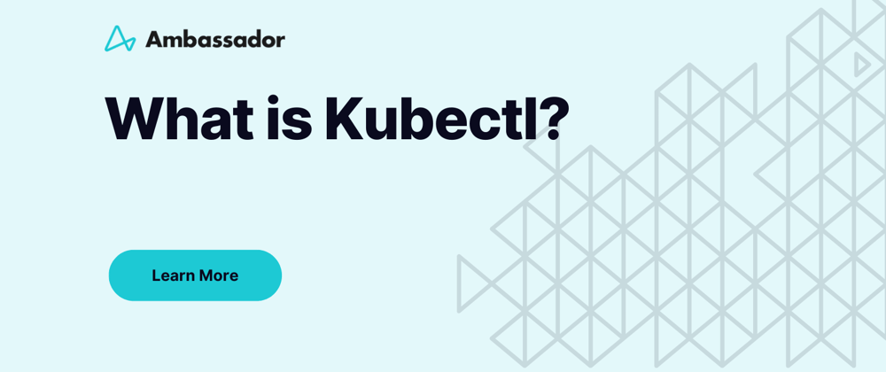 Cover image for What is Kubectl?