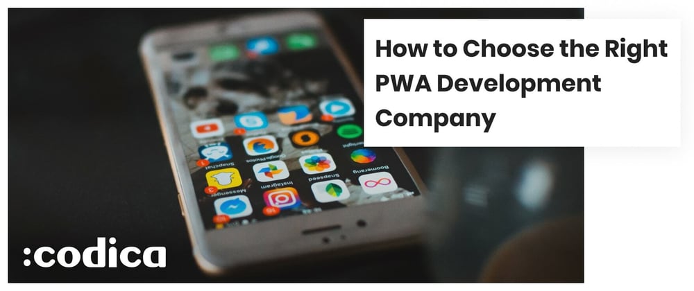 Cover image for How to Choose a PWA Development Agency