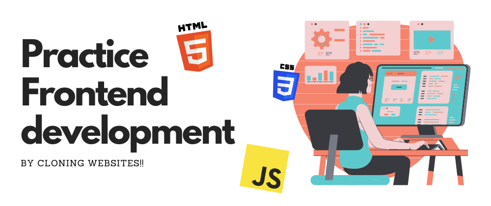 Cover image for Master Frontend Development 💻 By Cloning These Websites 💯