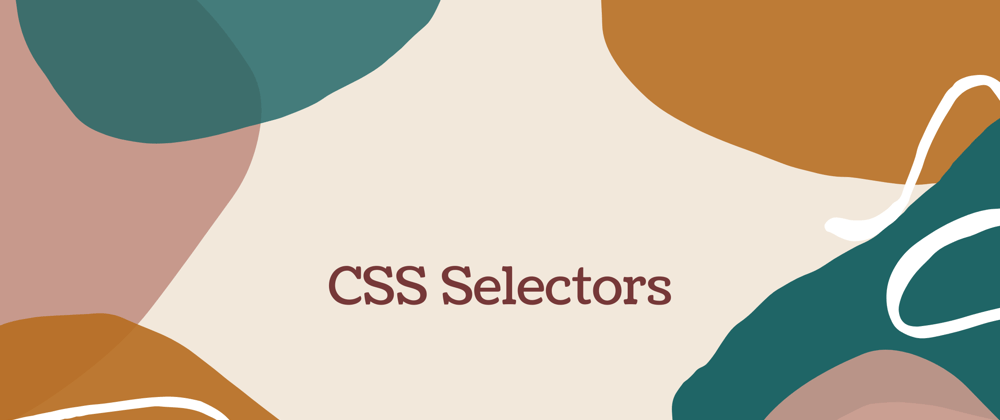 Cover image for CSS Selectors