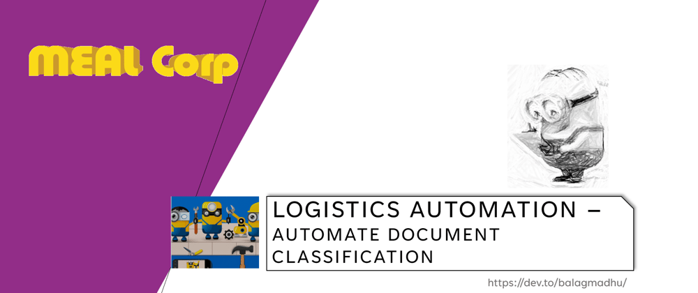 Cover image for Logistics Automation - Automate Document Classification