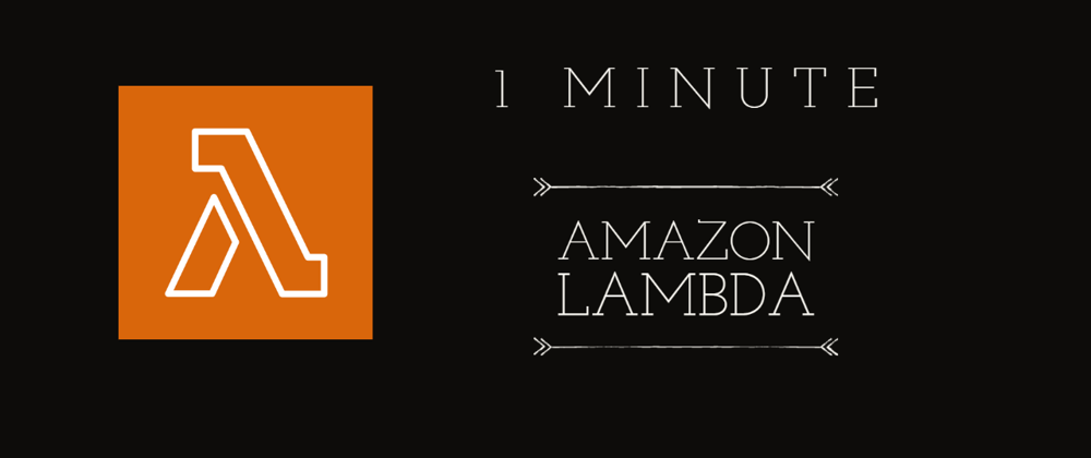 Cover image for In One Minute : AWS Lambda