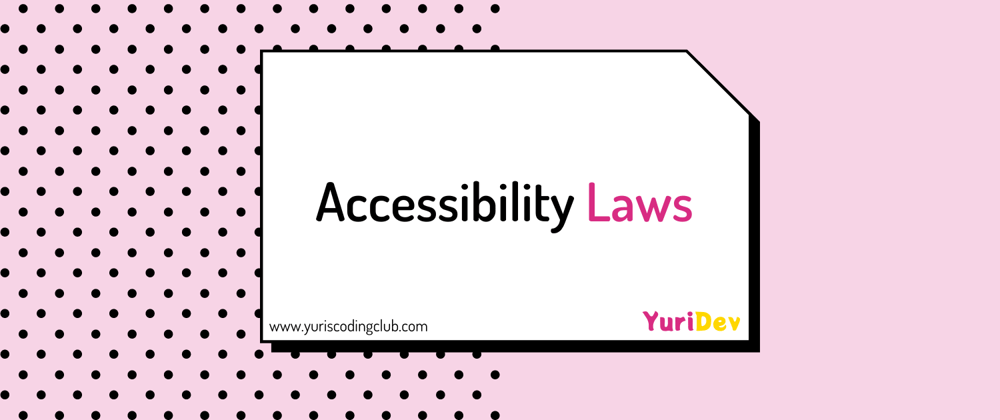 Cover image for Accessibility Laws