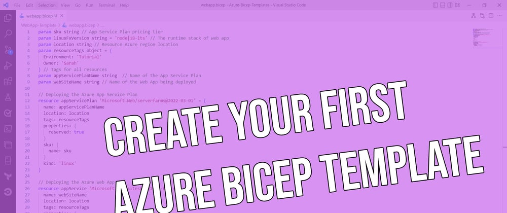 Cover image for Create your first Azure Bicep Template