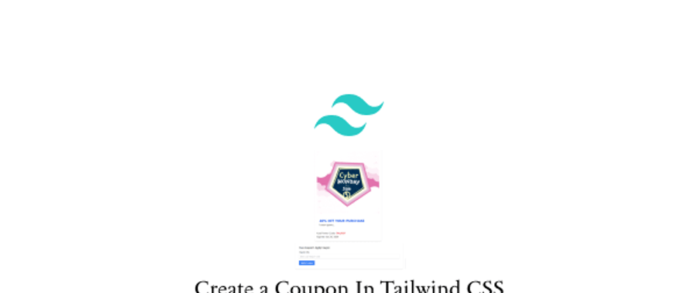 Cover image for Create a Coupon In Tailwind CSS