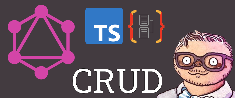 Cover image for Building a CRUD-backend with GraphQL, TypeScript and TypeGraphQL