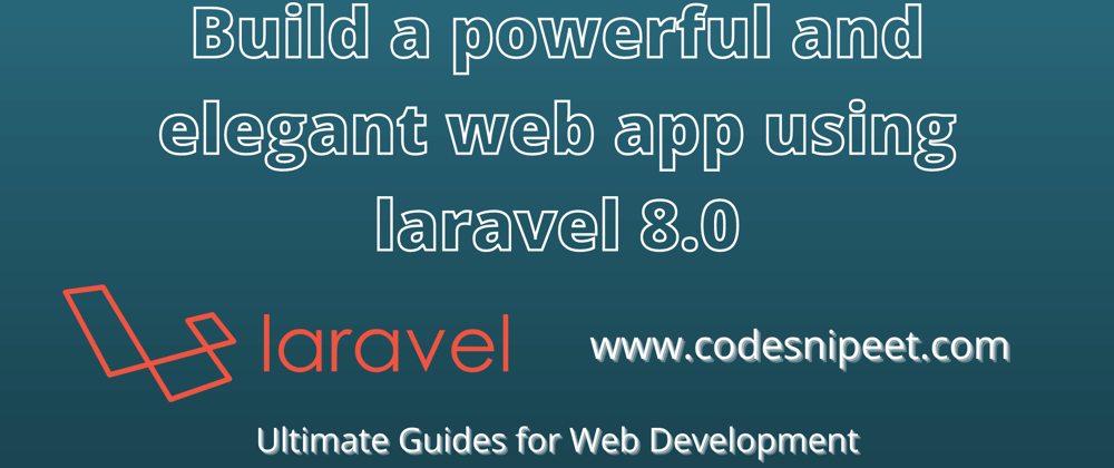 Cover image for Create a new Laravel 8.0 project
