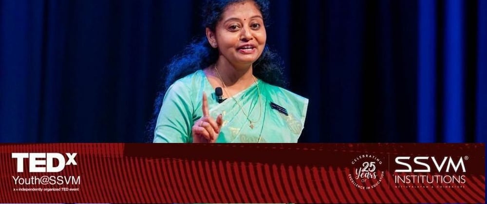 Cover image for Speaking at TEDx Youth@SSVM was an enthralling experience