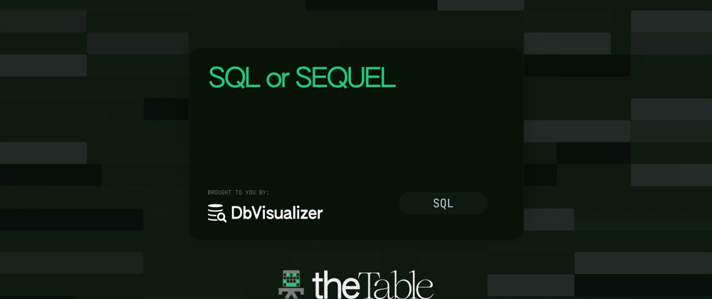 Cover image for How to Pronounce SQL: SQL or Sequel?
