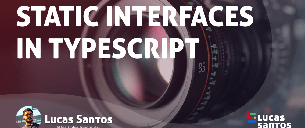 Cover image for Defining static methods in interfaces with TypeScript