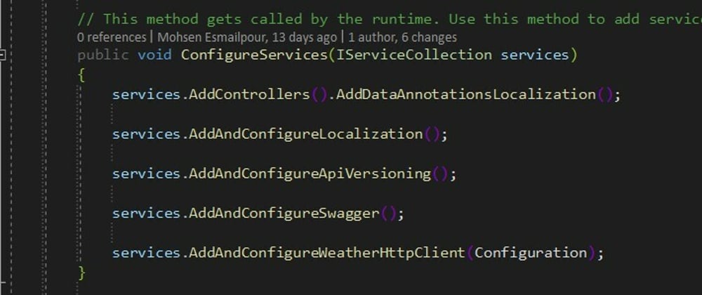 Cover image for What every ASP.NET Core Web API project needs - Part 6 - IServiceCollection Extension