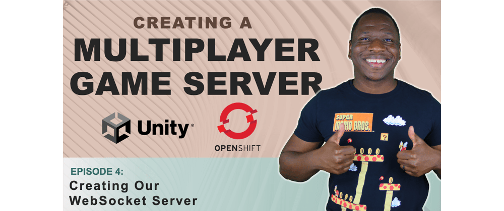 Cover image for Creating Our WebSocket Server | Creating a Multiplayer Game Server - Part 4