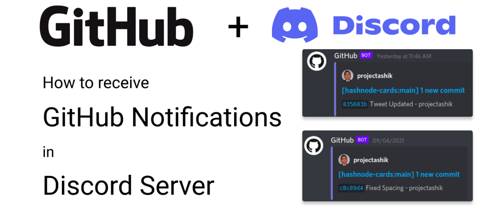 Cover image for How to get GitHub Notifications in Discord Server?