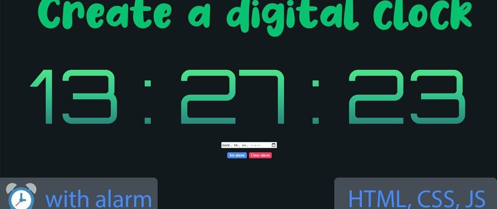 Cover image for Create a digital clock using Javascript