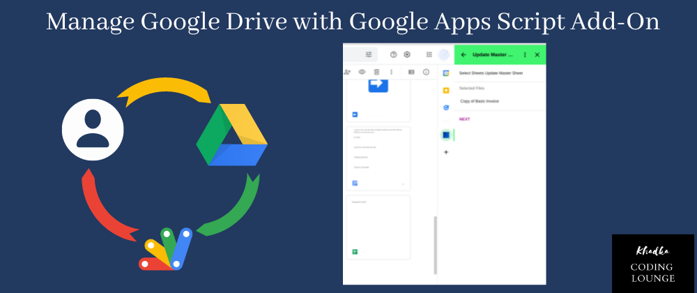Cover image for How to Extend and Manage Google Drive with Google Apps Script?