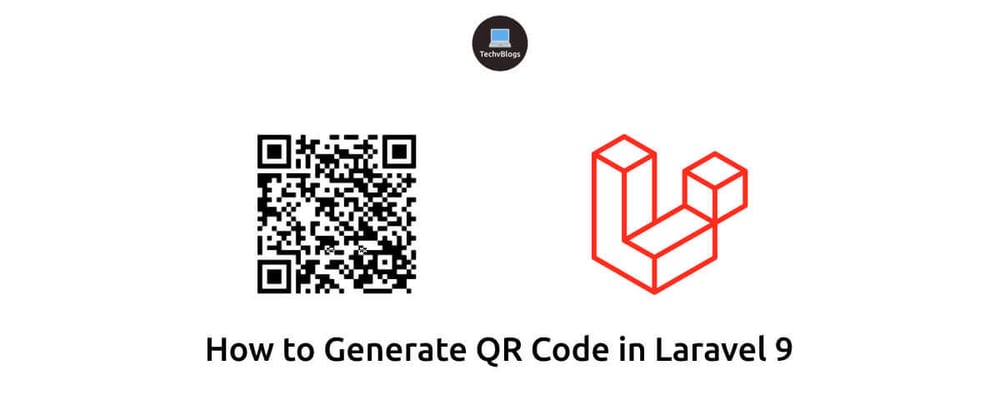 Cover image for How to Generate QR Code in Laravel 9