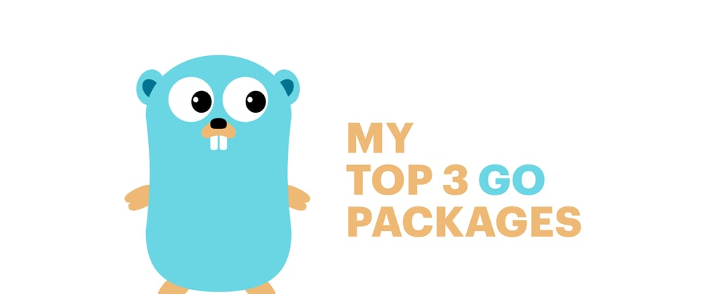 Cover image for 🤓 My top 3 Go packages that I wish I'd known about earlier