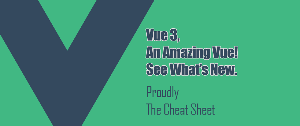 Cover image for Vue 3 Cheat Sheet