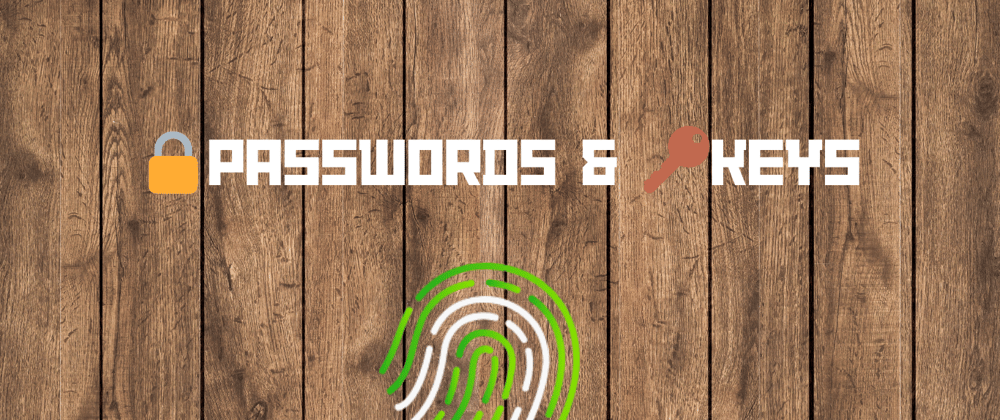Cover image for Passwords vs Keys
