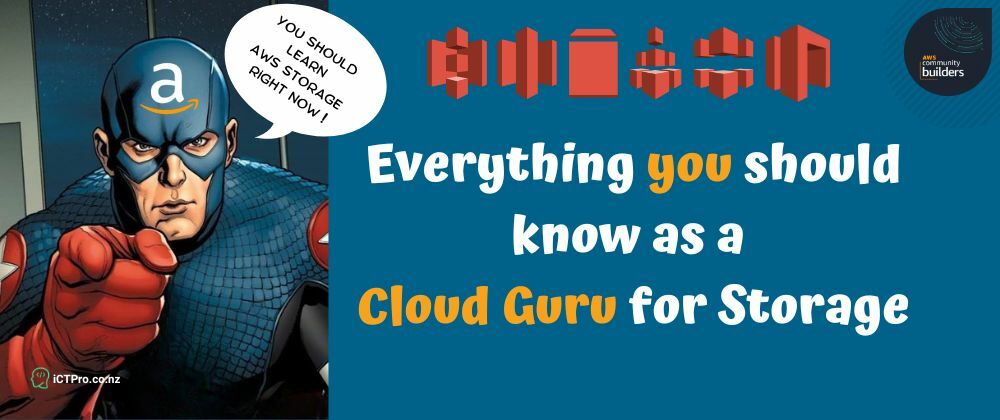 Cover image for Everything you should know as a Cloud Guru for Storage