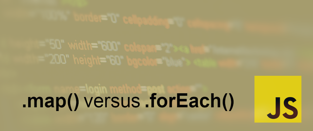Cover image for JavaScript: Map versus forEach