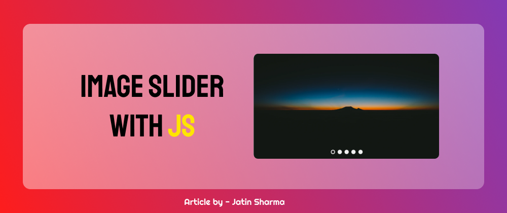 Cover image for Image Slider with JavaScript
