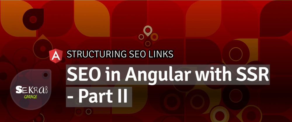 Cover image for SEO in Angular with SSR - Part II