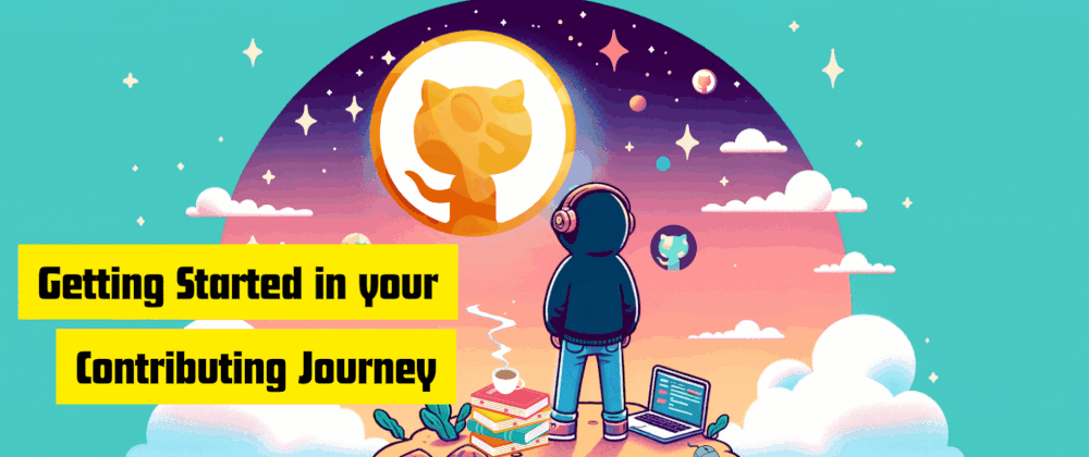 Cover Image for Getting Started in your Contributing Journey