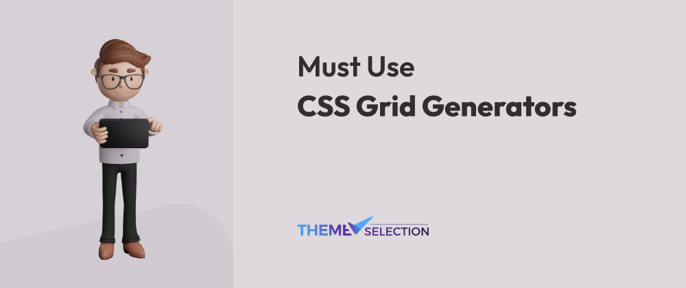 Cover image for 9 Must Use CSS Grid Generator 2024