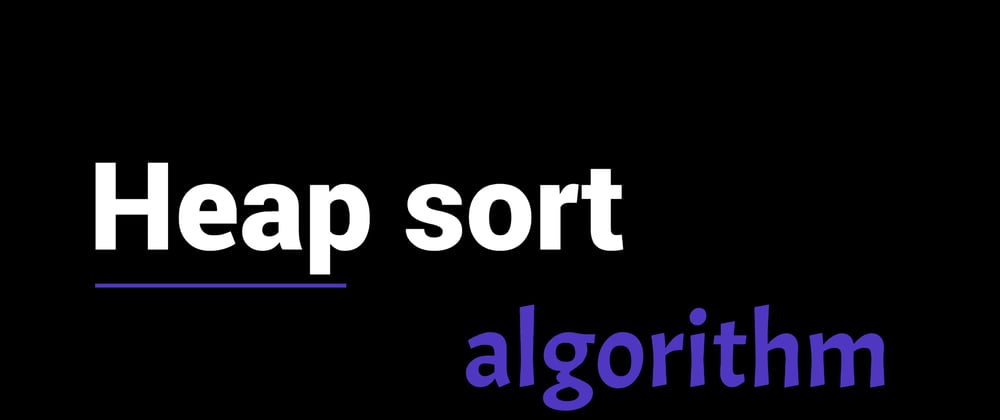 Cover image for Heap sort algorithm