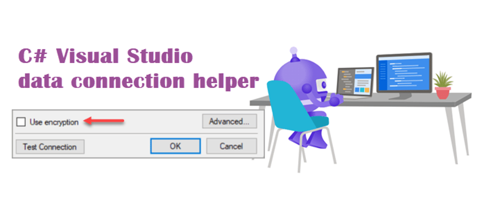 Cover image for Microsoft Visual Studio Connection Dialog Hacked
