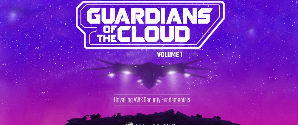 Cover image for Guardians Of The Cloud: Vol .1 “Guardians Of The Infrastructure”