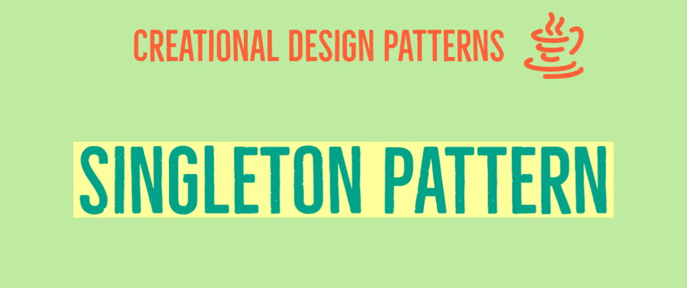 Cover image for Singleton Pattern