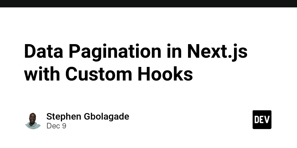 Data Pagination in Next.js with Custom Hooks