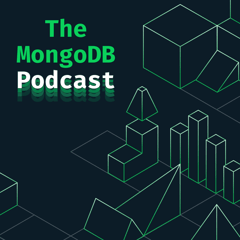 Ep. 181 MongoDB Achieves AWS Financial Services Competency