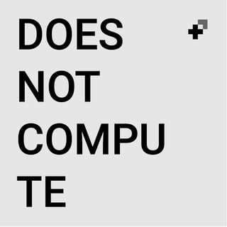 Does Not Compute logo