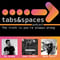 Tabs and Spaces