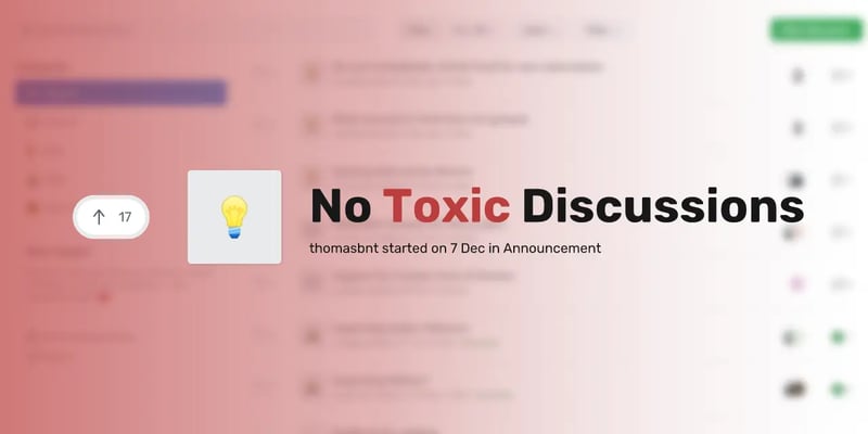 No Toxic Discussions, a GitHub Action to detect toxicity in discussions area.