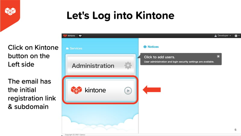 3. Let's Log into Kintone