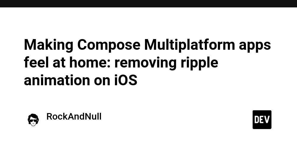 Making Compose Multiplatform apps feel at home: removing ripple animation on iOS